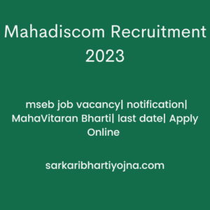 Mahadiscom Recruitment 2023| mseb job vacancy| notification| MahaVitaran Bharti| last date| Apply Online 