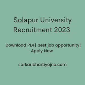 Solapur University Recruitment 2023| Download PDF| best job opportunity| Apply Now 