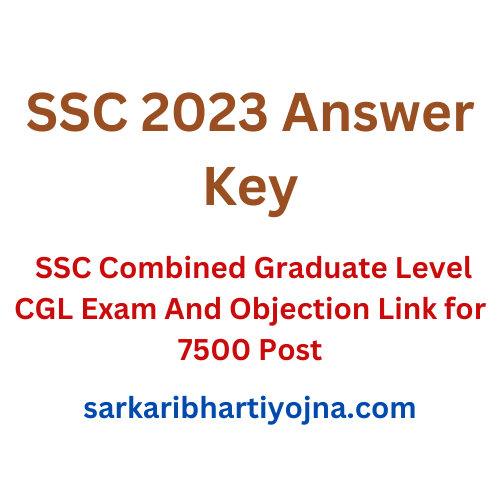 SSC 2023 Answer Key| SSC Combined Graduate Level CGL Exam Direct Link ...